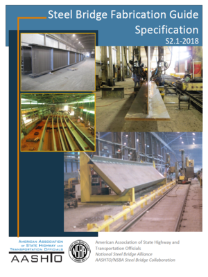 cover image of Steel Bridge Fabrication Guide Specification S2.1-2018